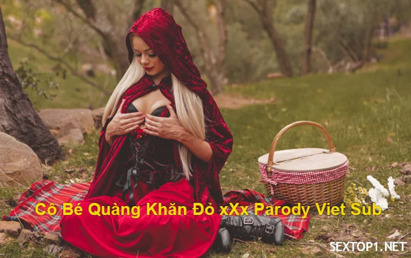Bím quàng khăn đỏ xxx parody vietsub